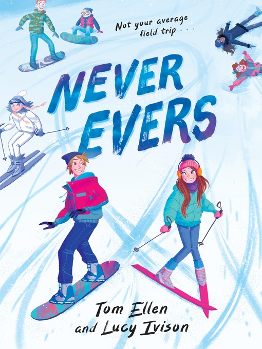 Title details for Never Evers by Lucy Ivison - Wait list